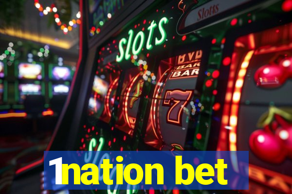 1nation bet